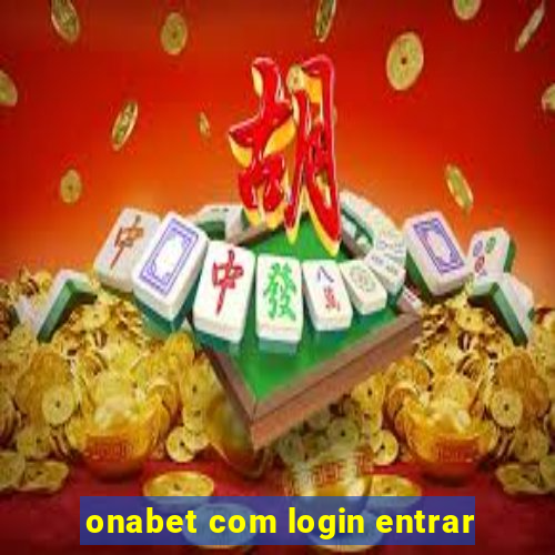 onabet com login entrar